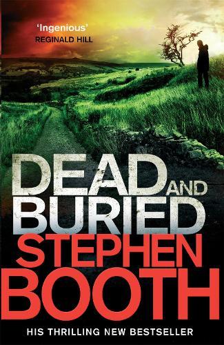 Dead and Buried: Cooper & Fry #12  by Stephen Booth at Abbey's Bookshop, 