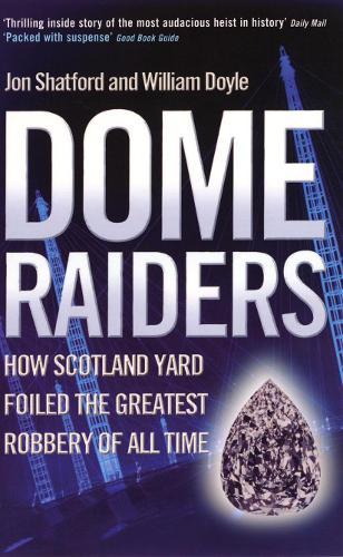 Dome Raiders  by Jon Shatford at Abbey's Bookshop, 