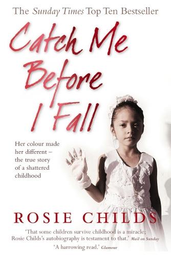 Catch Me Before I Fall  by Rosie Childs at Abbey's Bookshop, 