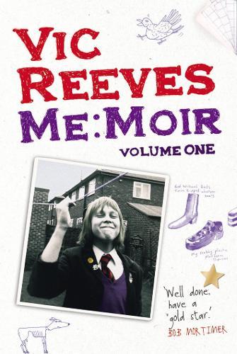 Me Moir - Volume One  by Vic Reeves at Abbey's Bookshop, 