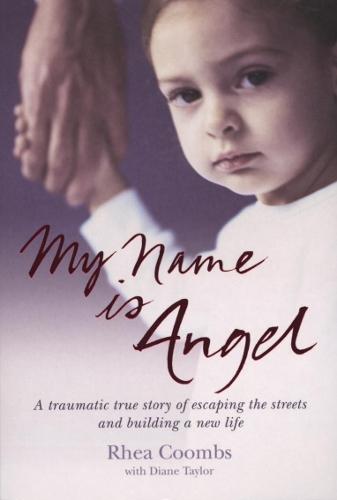 My Name Is Angel  by Rhea Coombs at Abbey's Bookshop, 