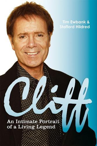 Cliff: An Intimate Portrait of a Living Legend  by Stafford Hildred at Abbey's Bookshop, 