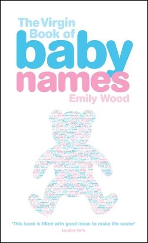 The Virgin Book of Baby Names  by Emily Wood at Abbey's Bookshop, 