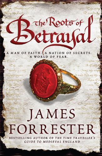 The Roots of Betrayal  by James Forrester at Abbey's Bookshop, 