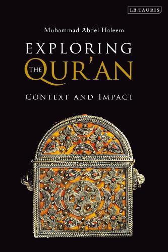 Exploring the Qur'an: Context and Impact  by Muhammad Abdel Haleem at Abbey's Bookshop, 