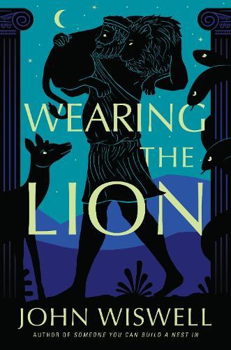 Wearing the Lion  by John Wiswell at Abbey's Bookshop, 