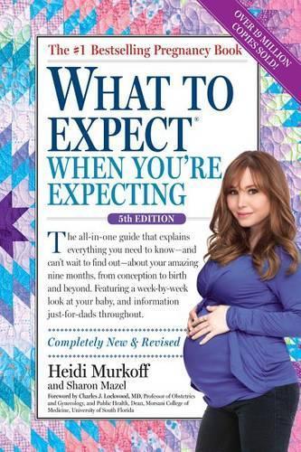 What to Expect When You're Expecting: (Updated in 2024)  by Heidi Murkoff at Abbey's Bookshop, 