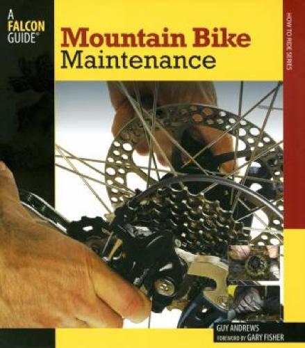 Mountain Bike Maintenance  by Dr. Guy Andrews at Abbey's Bookshop, 