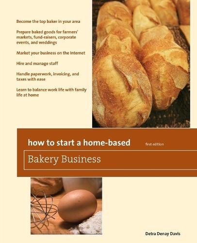 How to Start a Home-Based Bakery Business  by Detra Denay Davis at Abbey's Bookshop, 
