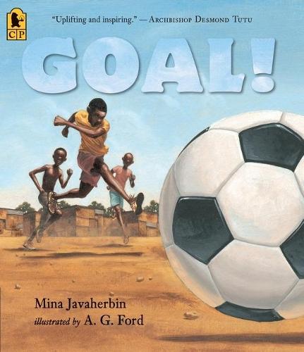 Goal!  by Mina Javaherbin at Abbey's Bookshop, 