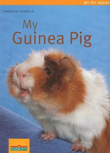 My Guinea Pig  by Immanuel Birmelin at Abbey's Bookshop, 