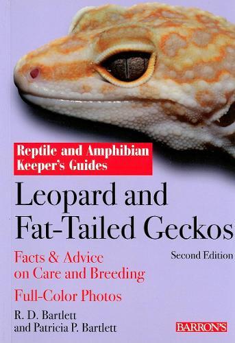 Leopard and Fat-Tailed Geckos, 2E  by Patricia Bartlett at Abbey's Bookshop, 