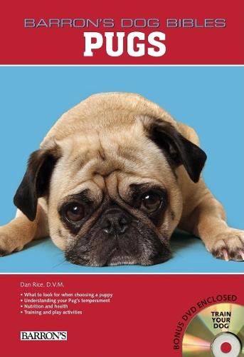 Pugs  by Dan Rice D.V.M. at Abbey's Bookshop, 