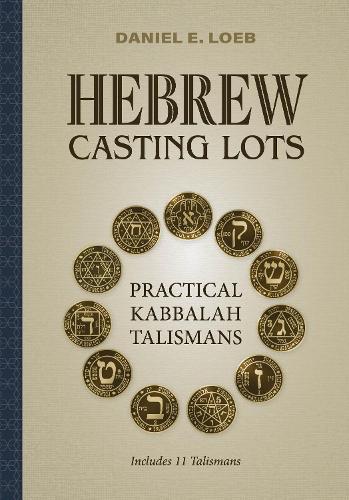 Hebrew Casting Lots: Practical Kabbalah Talismans (Book and Talisman Set)  by Daniel E. Loeb at Abbey's Bookshop, 