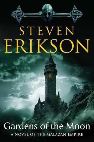 Gardens of the Moon; Malazan Book One  by Steven Erikson at Abbey's Bookshop, 