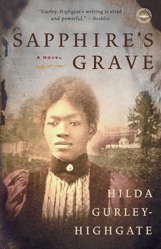 Sapphire's Grave  by Hilda Gurley Highgate at Abbey's Bookshop, 