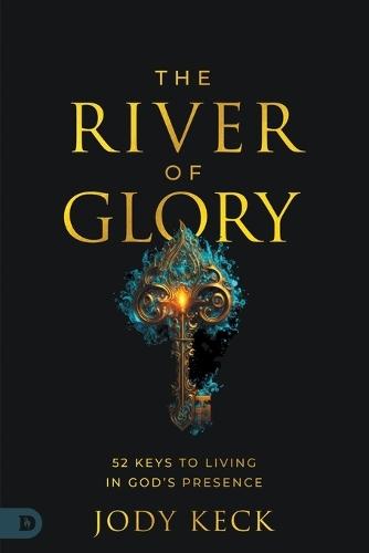 River of Glory, The  by Jody Keck at Abbey's Bookshop, 
