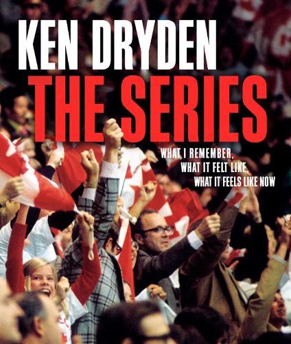 The Series  by Ken Dryden at Abbey's Bookshop, 