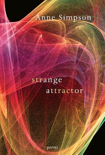 Strange Attractor: Poems  by Anne Simpson at Abbey's Bookshop, 