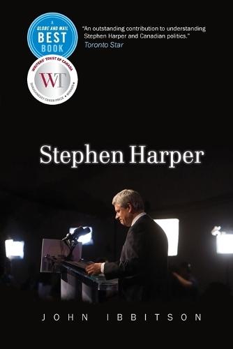 Stephen Harper  by John Ibbitson at Abbey's Bookshop, 