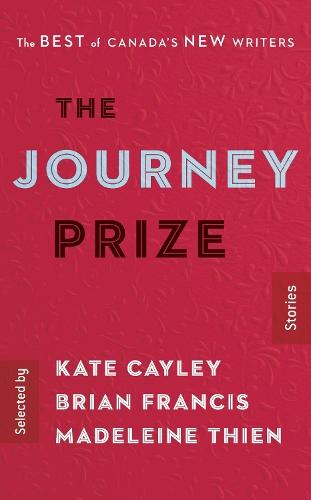 The Journey Prize Stories 28: The Best of Canada's New Writers  by Kate Cayley at Abbey's Bookshop, 