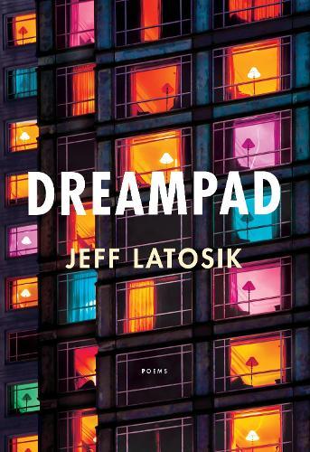 Dreampad  by Jeff Latosik at Abbey's Bookshop, 