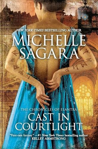 Cast in Courtlight (#2 Chronicles of Elantra)  by Michelle Sagara at Abbey's Bookshop, 