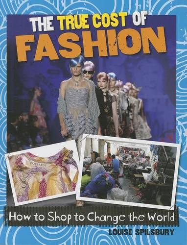 The True Cost of Fashion