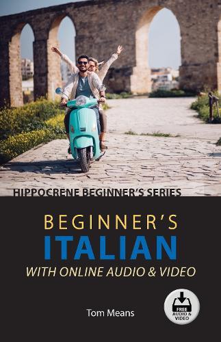 Beginner's Italian with Online Audio & Video  by Tom Means at Abbey's Bookshop, 