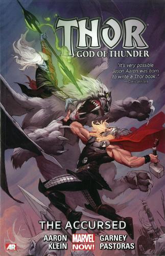 Thor: God of Thunder Volume 3: The Accursed (Marvel Now)  by Jason Aaron at Abbey's Bookshop, 