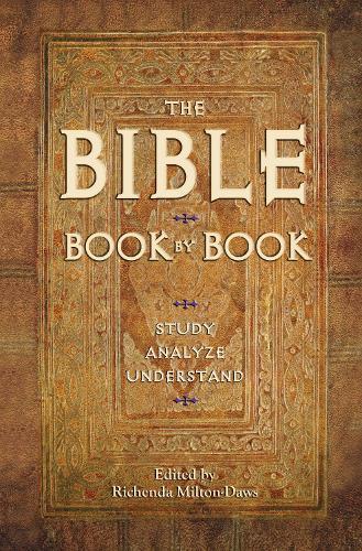 The Bible Book by Book: Study, Analyze, Understand  by Richenda Milton-Daws at Abbey's Bookshop, 