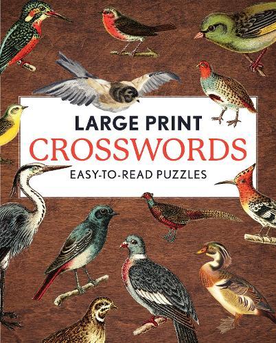 Large Print Crosswords: Easy-to-Read Puzzles