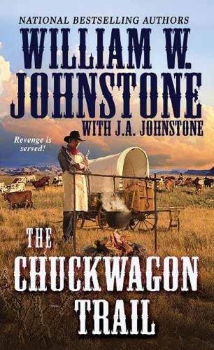 Chuckwagon Trail  by William W. Johnstone at Abbey's Bookshop, 