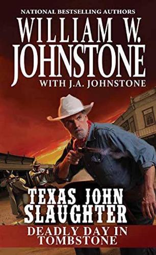 Deadly Day in Tombstone  by William W. Johnstone at Abbey's Bookshop, 