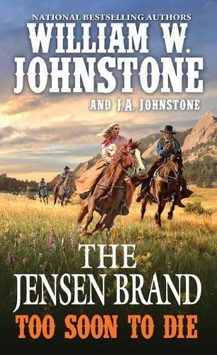 Too Soon to Die  by William W. Johnstone at Abbey's Bookshop, 