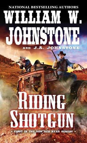 Riding Shotgun  by William W. Johnstone at Abbey's Bookshop, 