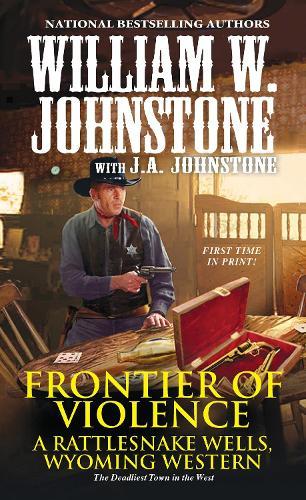 Frontier of Violence  by William W. Johnstone at Abbey's Bookshop, 