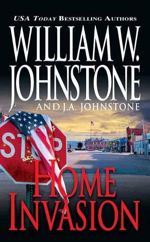 Home Invasion  by William W. Johnstone at Abbey's Bookshop, 