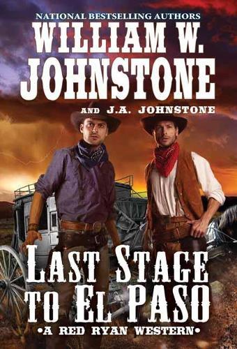 Last Stage to El Paso  by William W. Johnstone at Abbey's Bookshop, 
