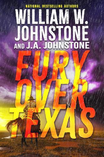 Fury Over Texas  by William W. Johnstone at Abbey's Bookshop, 