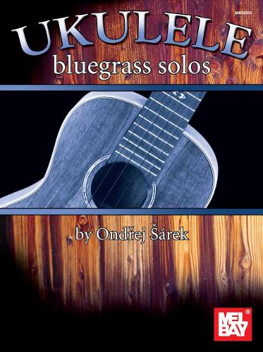 Ukulele Bluegrass Solos  by Ondrej Sarek at Abbey's Bookshop, 