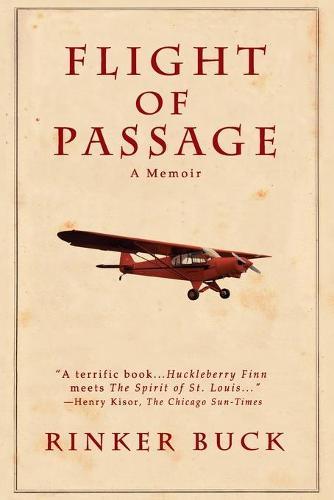 Flight of Passage: A True Story  by Rinker Buck at Abbey's Bookshop, 