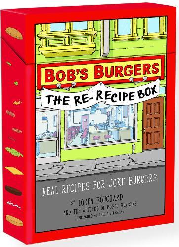 Bob’s Burgers The Re-Recipe Deck: Real Recipes for Joke Burgers  by Loren Bouchard Loren at Abbey's Bookshop, 