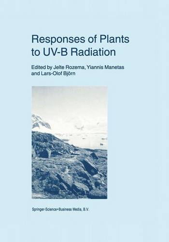 Responses of Plants to UV-B Radiation  by Jelte Rozema at Abbey's Bookshop, 