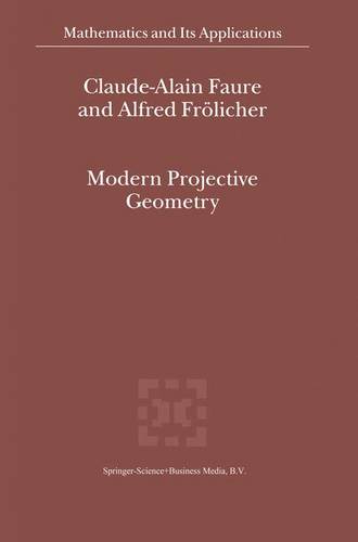 Modern Projective Geometry  by Claude-Alain Faure at Abbey's Bookshop, 