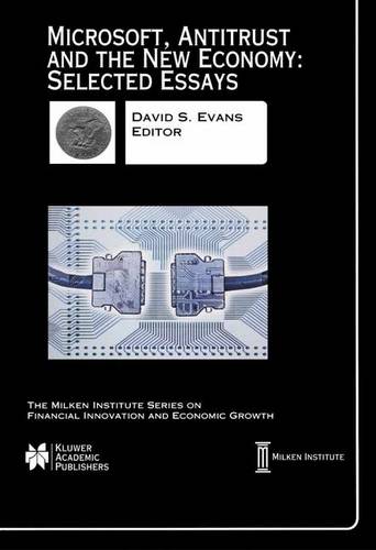 Microsoft, Antitrust and the New Economy: Selected Essays  by David S. Evans at Abbey's Bookshop, 