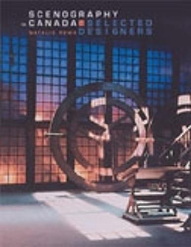 Scenography in Canada: Selected Designers