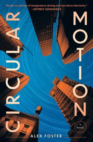 Circular Motion  by Alex Foster at Abbey's Bookshop, 