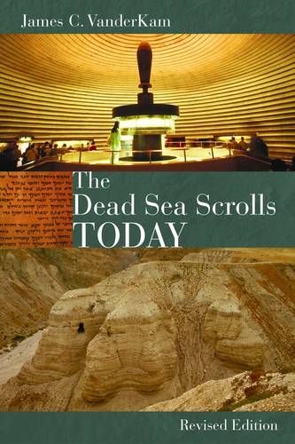 Dead Sea Scrolls Today  by James C. VanderKam at Abbey's Bookshop, 