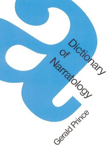 A Dictionary of Narratology  by Gerald Prince at Abbey's Bookshop, 